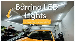 Installation of the Barrina LED Lights - 12 pack for the Showroom / Garage