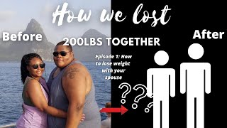 Couples Weight Loss | How to Lose Weight TOGETHER! | Weight Loss Journey | Our Transformation