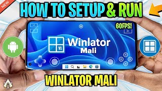 🔥 WINLATOR MALI ANDROID SETUP - NEW WINDOWS EMULATOR FOR *LOW- END* DEVICES!