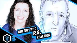 Doctor Who | Reaction | Mini Episode | 09 | P.S. | We Watch Who