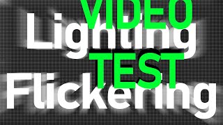 Lighting FlickeringAnimate 4K Video Test