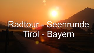 Radtour - Seenrunde   Tirol - Bayern