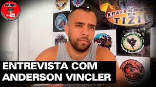 Olha o que Anderson Vincler disse na entrevista. Vai ter gente triste