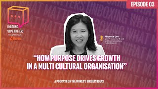 Episode 3: How Purpose Drives Growth in a Multicultural Organisation