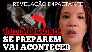 AVISO URGENTE! VEJA OQUE DEUS MOSTROU PARA MISSIONÁRIA REGIANE MACIEL.