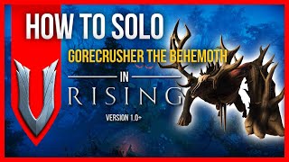 V Rising Solo Boss Guide - Gorecrusher the Behemoth