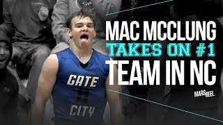 The Mac McClung TAKEOVER! Gate City Takes On No.1 North Carolina Team At Arby's Classic! | Mars Reel