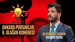 #CANLI I AK Parti Pursaklar 6. Olağan İlçe Kongresi