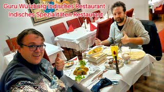 Guru Würzburg Indisches Restaurant das Indische Spezialitäten Restaurant testet Justus König J.K