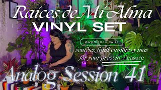 Raíces De Mi Alma VINYL mix by Moniloca - Analog Session 41