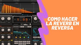 Como hacer EFECTO de REVERB en REVERSA en CUBASE