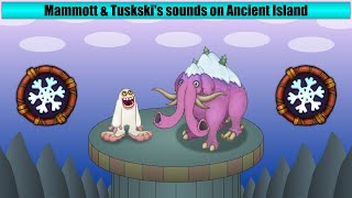 Mammott & Tuskski - Ancient Island (Wave 2)