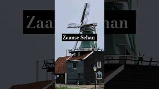 Zaanse Schan, Zandam Netherlands 🇳🇱 #shorts #amsterdam #viralvideo