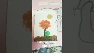 painting using potato 😱 #samridhi #art #craft #youtubeshorts