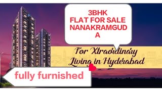 ID #JF562 // GATED COMUNITY/ 3BHK FLAT FOR SALE// 1905 sft / NANAKRAMGUDA// HYDERABAD