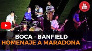 HOMENAJE A MARADONA ||FINAL BOCA - BANFIELD || LA MANO DE DIOS POR BANDA DE ROCK FUTBOLISTAS