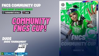 🔴 LIVE | Playing FORTNITE WITH VIEWERS! | FNCS COMMUNITY CUP! COME JOIN!