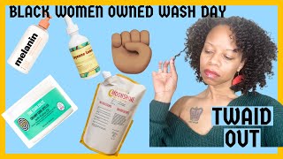 Wash Day WIth Black Women Owned Products