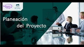 Planeación  del  Proyecto