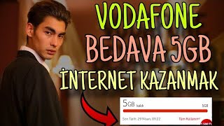 Vodafone Bedava 5 Gb internet Kazanmak 3 Farklı Kampanya