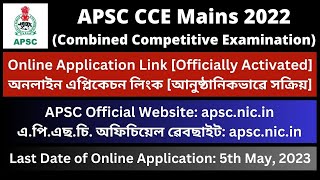 APSC CCE Mains 2022: Online Application Link [Officially Activated]