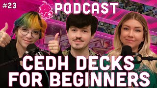 Best CEDH decks for Beginners ft. ComedIanMTG! | MTG CEDH Gameplay | Magic the Gathering Podcast