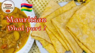 Comment faure le DHAL PURI mauricien : tuto étape par étape