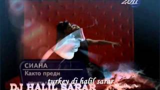 Dj Halil Sarar    Siana   Kakto predi Official Video remix