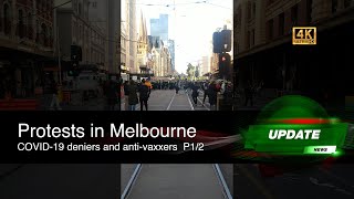 NEWS Update Aug 21 - Protest of lockdown, distancing, vaccination, masking in Melbourne CBD p1/2