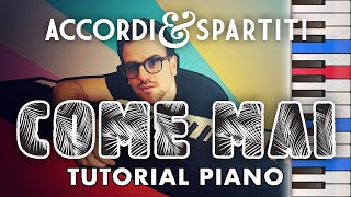 COME MAI Tutorial Pianoforte - 883