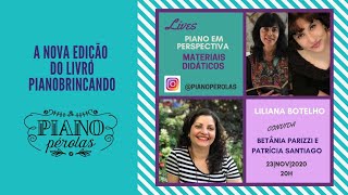 Live Piano.Pérolas - 23/11/2020: Liliana Botelho convida Betânia Parizzi e Pátricia Santiago