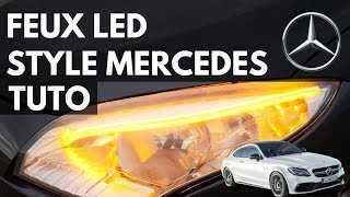 INSTALLER DES FEUX LED STYLE MERCEDES