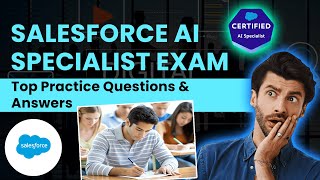 Salesforce AI Specialist Exam: Top Practice Questions & Answers 2024 | saasguru