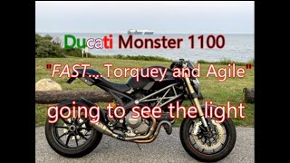 DUCATI MONSTER 1100 EVO "A ride to the ocean checking out a light shining since the 1800s".