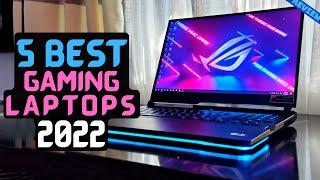 Best Gaming Laptop of 2022 | The 5 Best Gaming Laptops Review