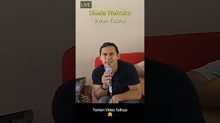 Irwan Fauna - Disela Waktuku #shorts #artist #vocalist (4)