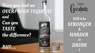 S1:E22 Tequila Cascahuin Plata 48% Review