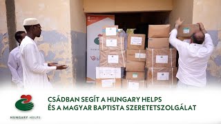 Csádban segít a Hungary Helps és a Magyar Baptista Szeretetszolgálat