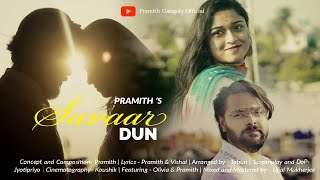 Savaar Dun | Pramith Ganguly | Olivia Banerjee | Best Holi Romantic Song 2022