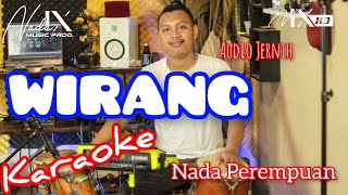 WIRANG KARAOKE - DENNY CAKNAN - NADA PEREMPUAN ( NIKEN SALINDRY ) - NADA9 - AMIRUL + LIRIK LAGU