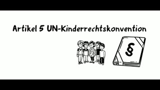 Eltern sind wichtig / Artikel 5 der UN-Kinderrechtskonvention