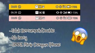 Cara Ubah Status Bar Android Jadi IPhone