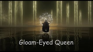 Gloam Eyed Queen | Elden Ring Mod