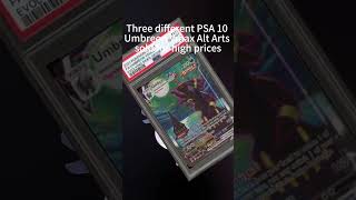 Three different PSA 10 Umbreon Vmax Alt Arts sold for high prices