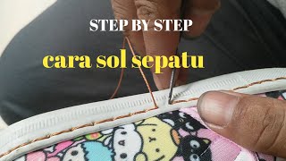 Cara sol sepatu/sendal sendiri