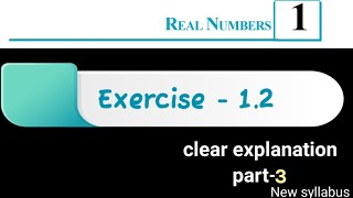 10th class mathematics 1st chapter real numbers exercise 1.2 clear explanation part -3 SMR channel