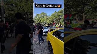 Cars& coffee seens khan markit ☕ #car #carguy #cars #carslover