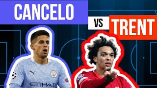 Cancelo vs Alexander-Arnold | Who is the Premier League's Best Full-Back?