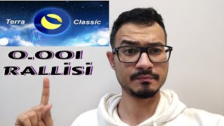 TERRA LUNA CLASSİC ⚠️ 0.001 RALLİSİ ⚠️