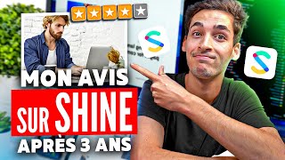 Mon Avis sur SHINE Après 3 ANS De FREELANCE